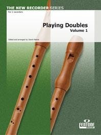 Playing Doubles for Recorder Volume 1 published by Fentone (Book & CD)